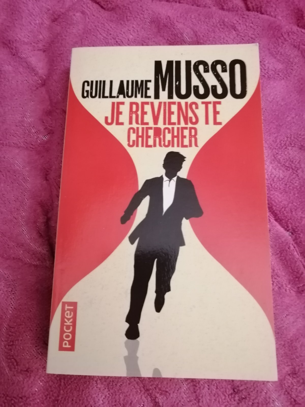 Je reviens te chercher, Musso Guillaume