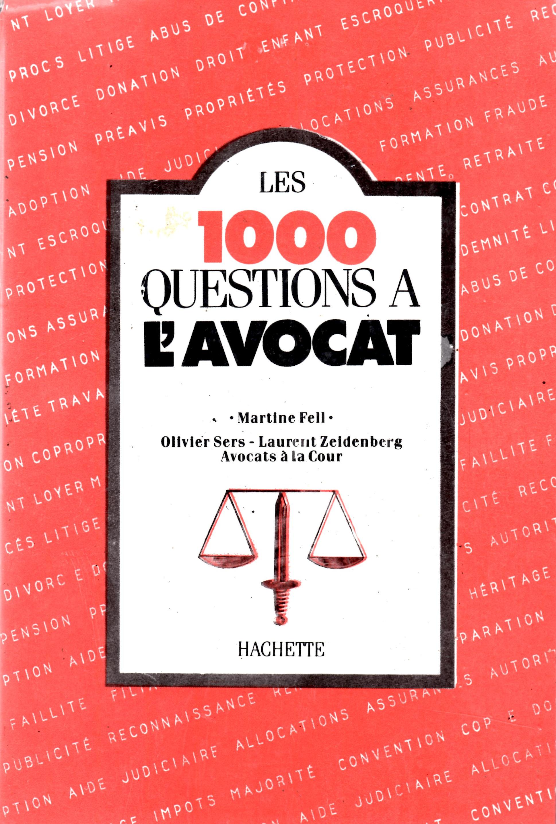 Les 1000 questions a L Avocat