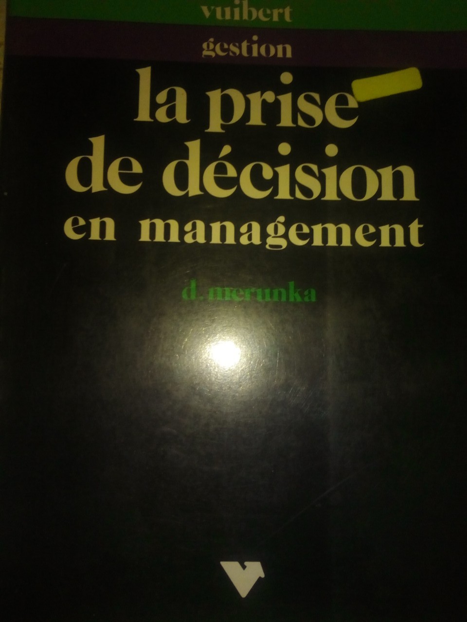 La prise de decision en management